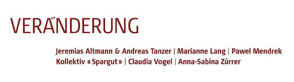 Kunstausstellung Veränderung