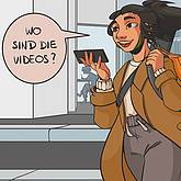 Comiczeichnung mit Text Wo sind die Videos?